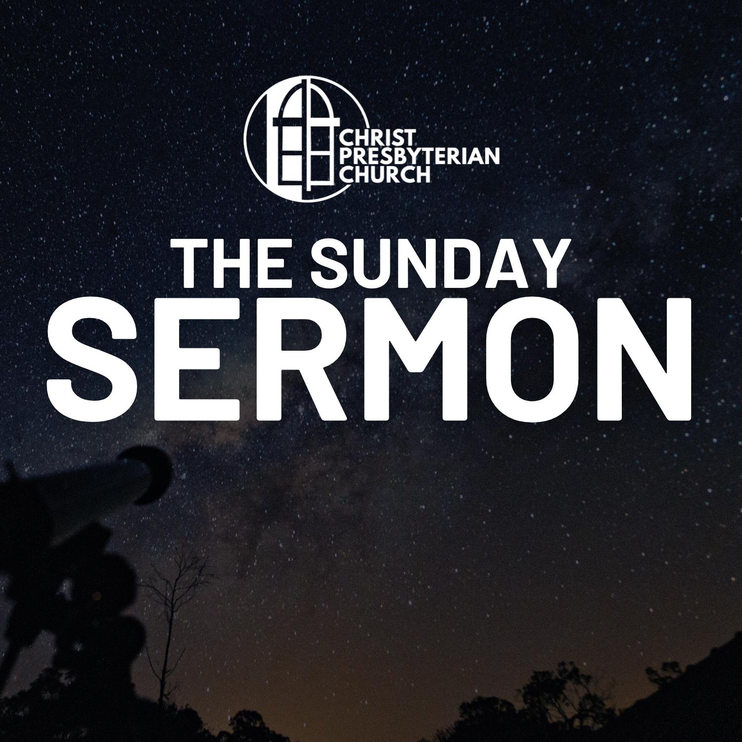 The Sunday Sermon